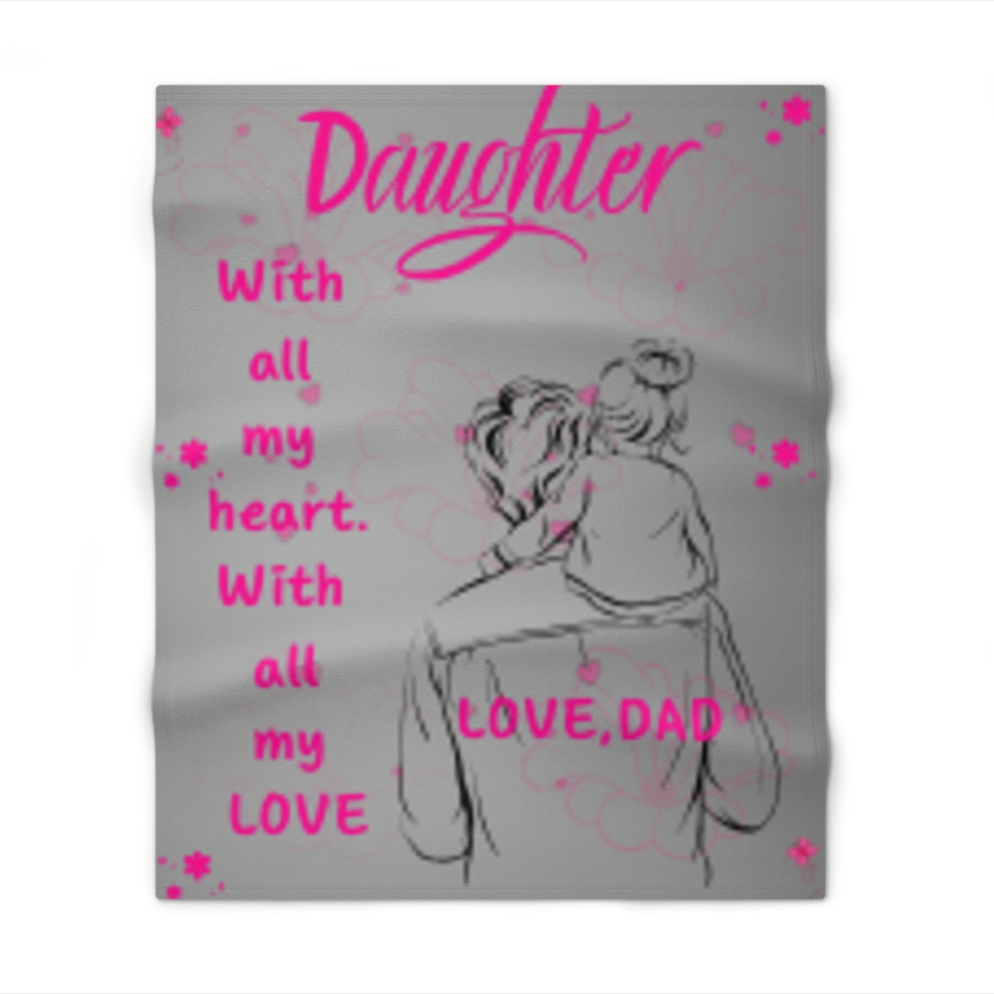 Daughter Love Throw Blanket — "Daughter, With All My Heart" Dad-to-Daughter Gift