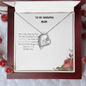 To My Amazing Mom| Forever Love Necklace With On Demand Message Card