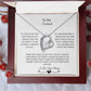 To My Soulmate| Forever Love Necklace with on Demand Message Card