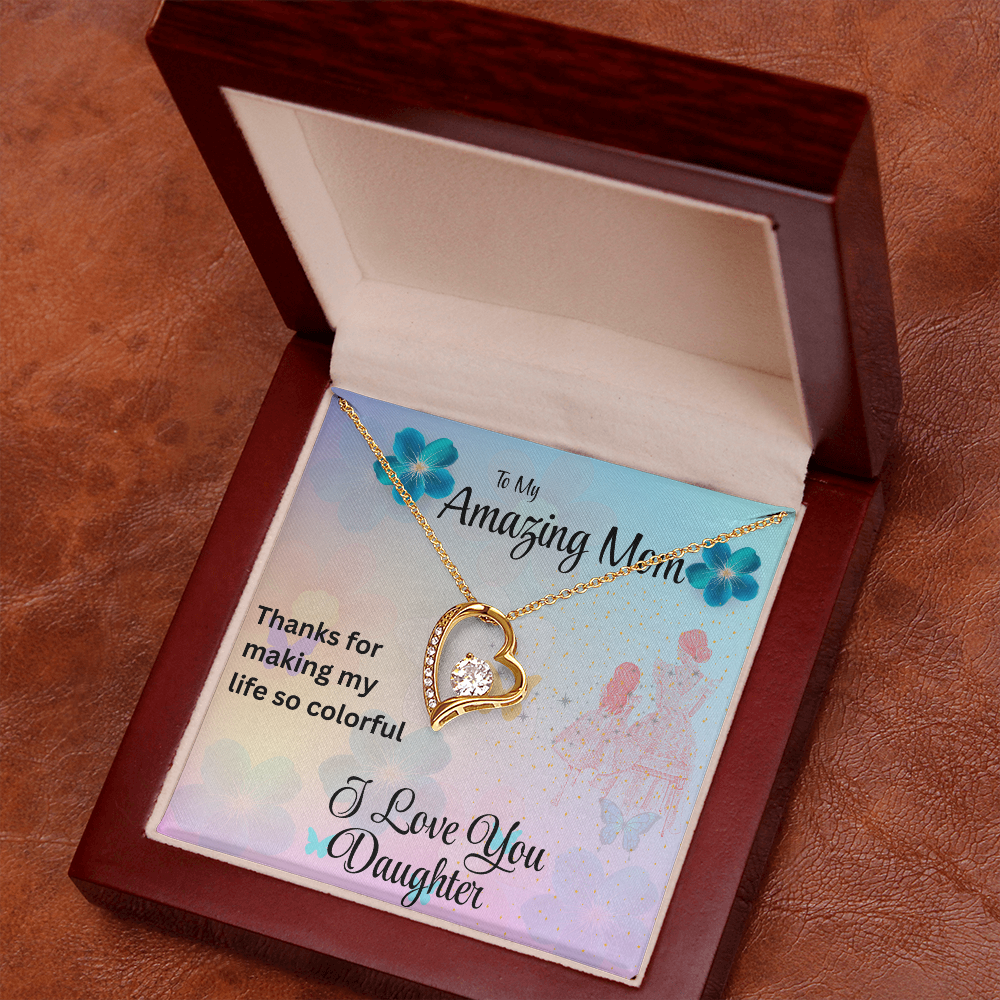 MOM YOU ARE MY FOREVER LOVE/FOREVER LOVE NECKLACE WITH ON DEMAND MESSAGE CARD
