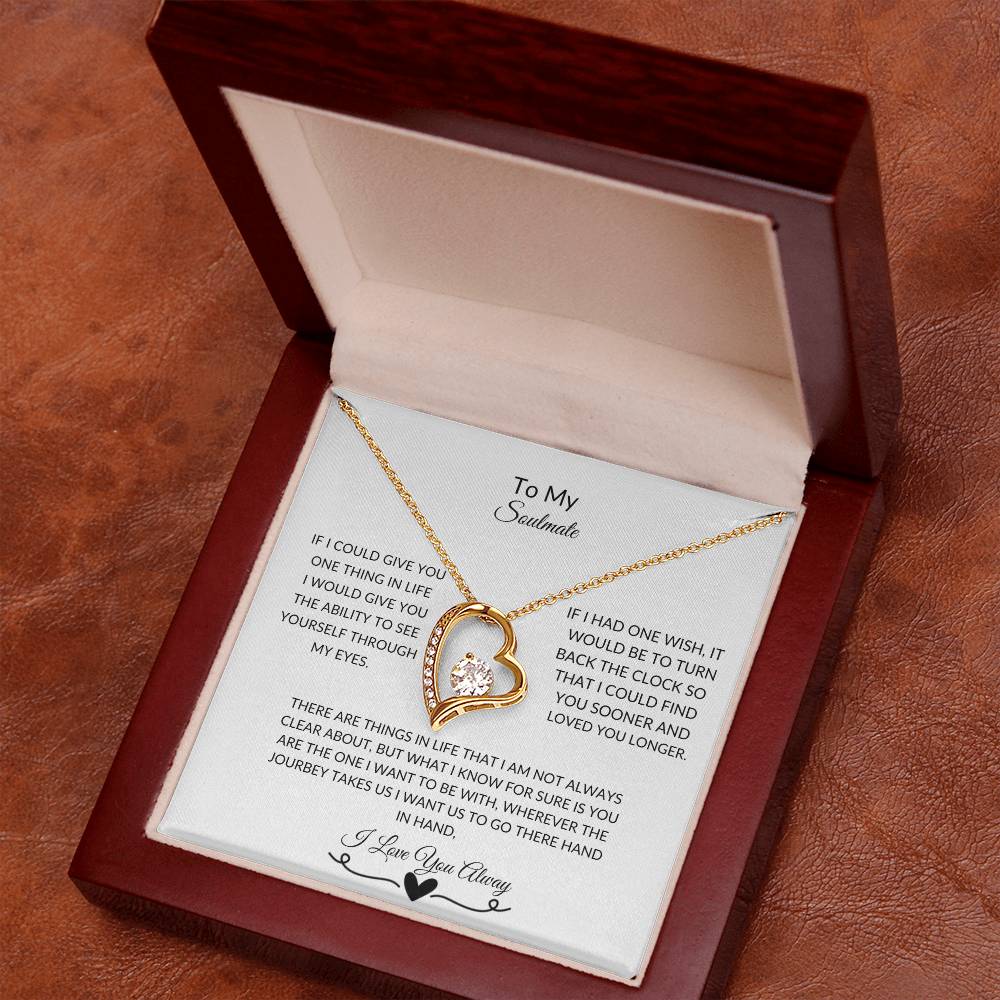 To My Soulmate| Forever Love Necklace with on Demand Message Card