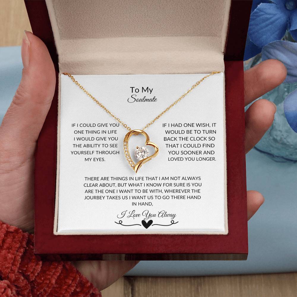 To My Soulmate| Forever Love Necklace with on Demand Message Card