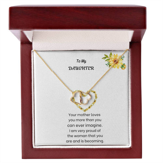 To My Daughter Everlasting Love [Shopify]