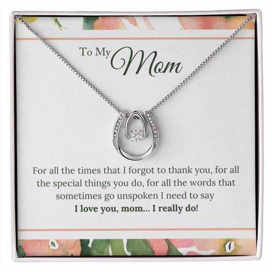 To My Mom | Lucky In Love Necklace