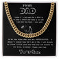 To My Dad Cuban Link Chain (OREO + LUX BOX + LENGTH EXTENSION)