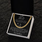 To My Dad Cuban Link Chain (OREO + LUX BOX + LENGTH EXTENSION)
