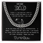 To My Dad Cuban Link Chain (OREO + LUX BOX + LENGTH EXTENSION)