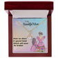 MOM OUR SPECIAL BOND CANNOT BE BROKEN/ALLURING BEAUTY NECKLACE