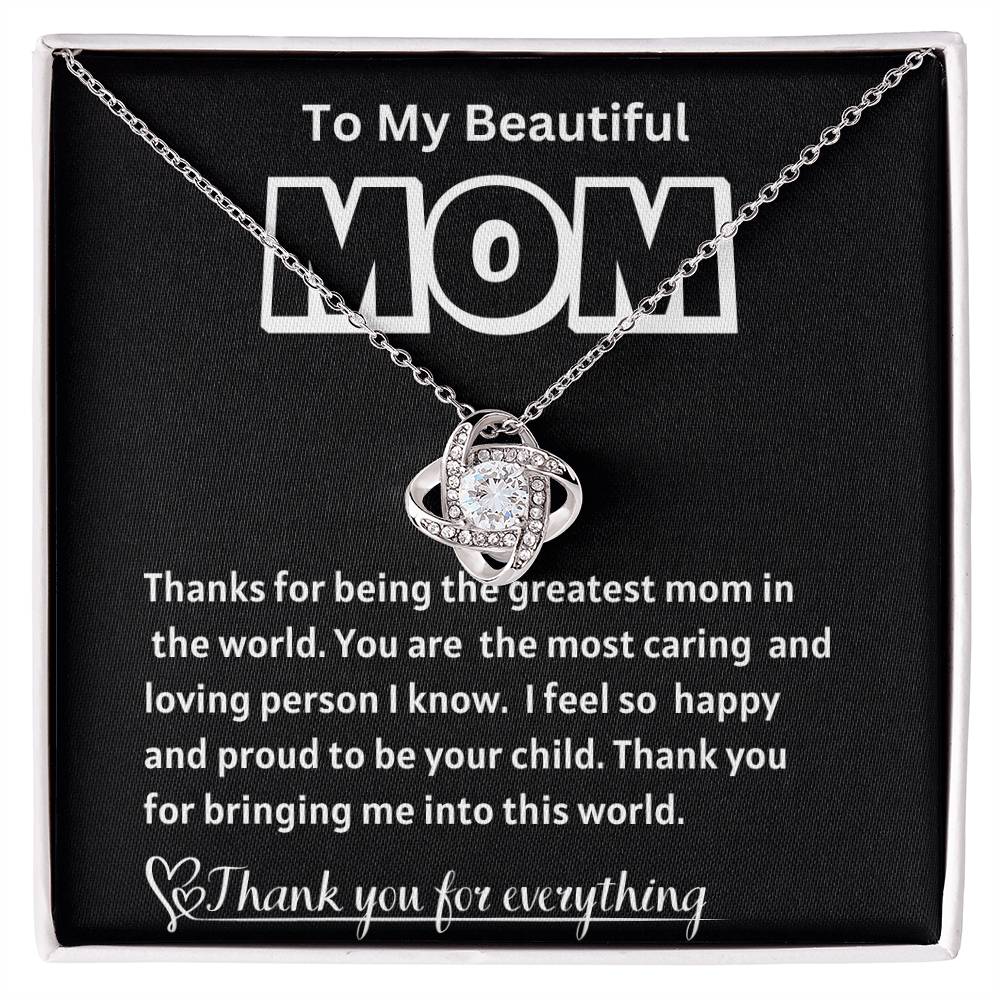 To My Beautiful Mom Love Knot Necklace/ w/On Demand Message Card