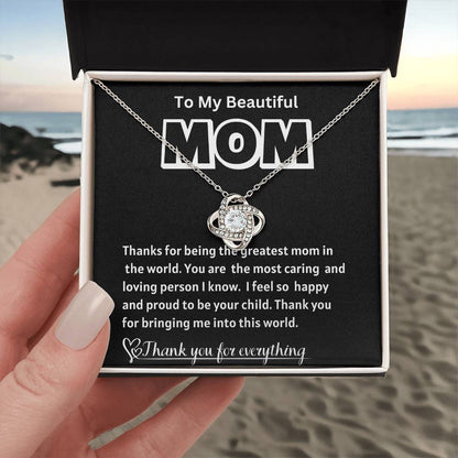 To My Beautiful Mom Love Knot Necklace/ w/On Demand Message Card