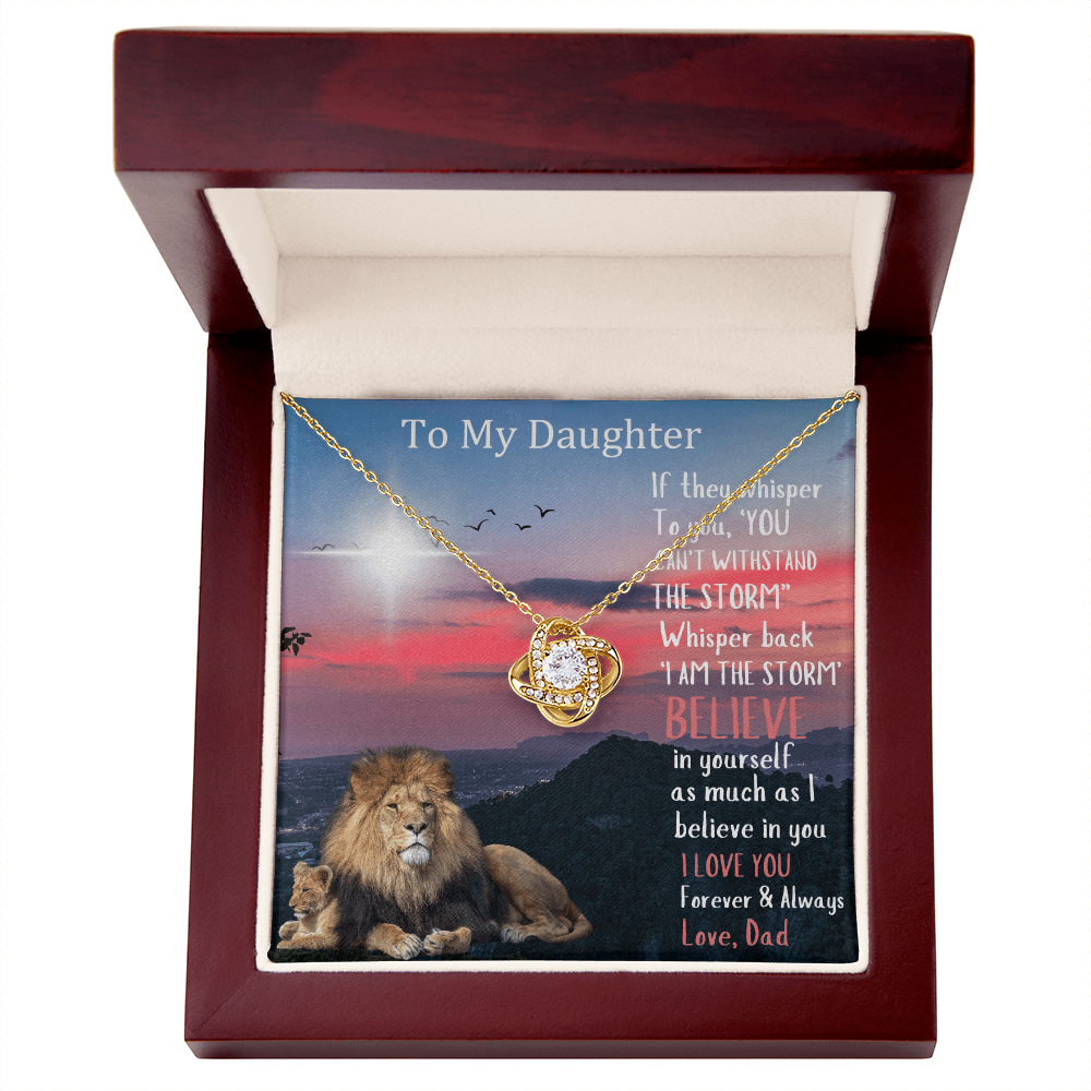 To My Daughter/Believe In Yourself love Knot Necklace