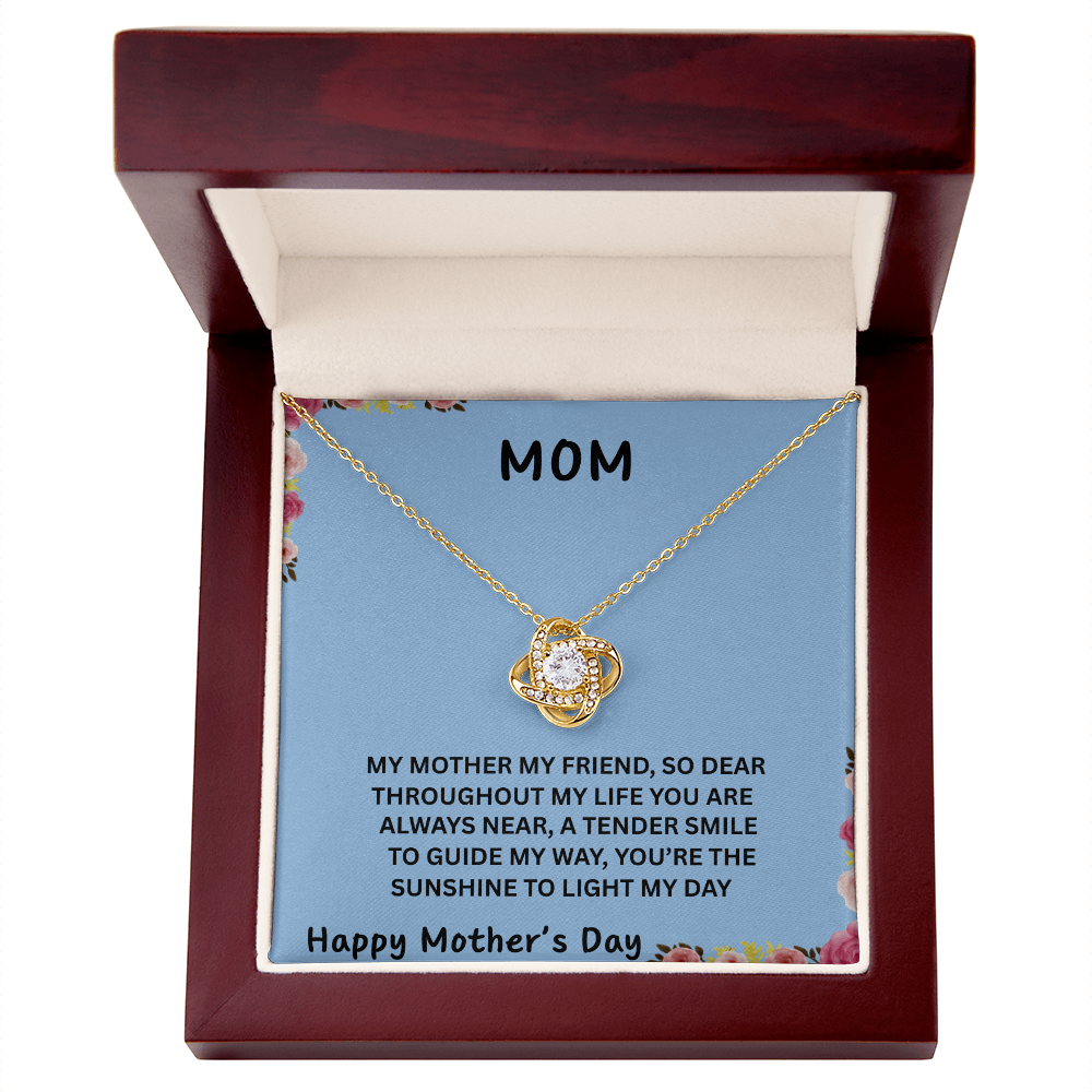 MOM, THE BOND BETWEEN US IS UNBREAKABLE JUST LIKE THIS KNOT/ LOVE KNOT NECKLACE W/ON DEMAND MESSAGE CARD