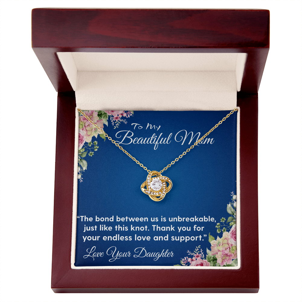 THE BOND BETWEEN US IS UNBREAKABLE JUST LIKE THIS KNOT/ LOVE KNOT NECKLACE WITH ON DEMAND MESSAGE CARD