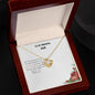 To My Amazing Mom| Love Knot Necklace ( Yellow & White Gold Variants)