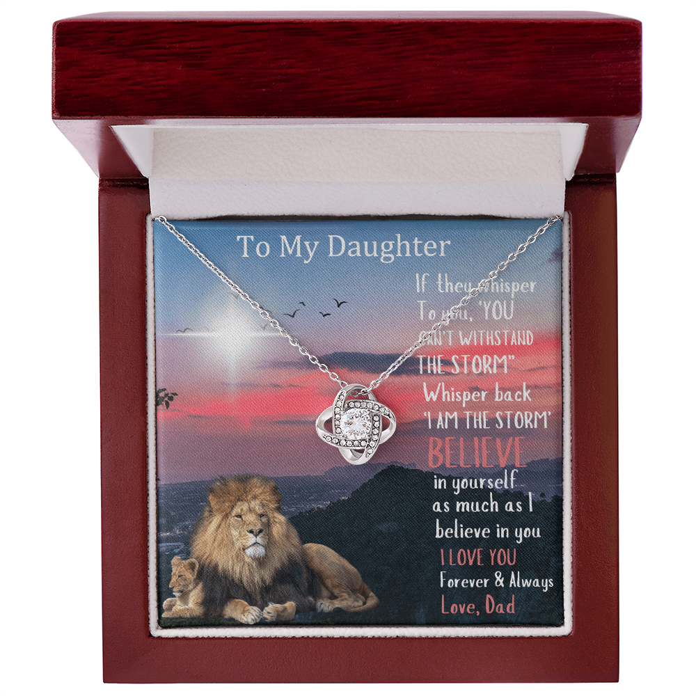 To My Daughter/Believe In Yourself love Knot Necklace