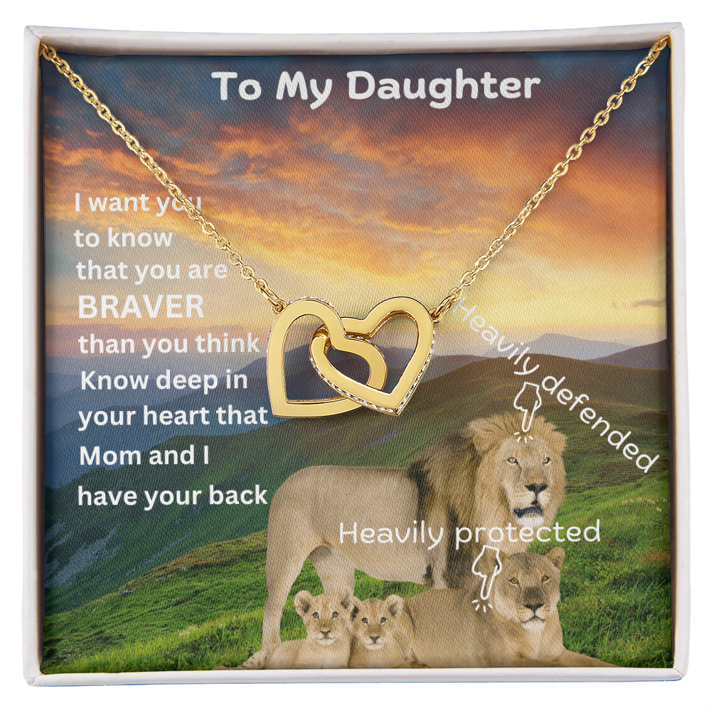 To My Daughter/ I Want You To Believe Deep In Your Heart/ Interlocking Hearts Necklace