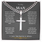 To My Man| Artisan Cross Cuban Link Chain