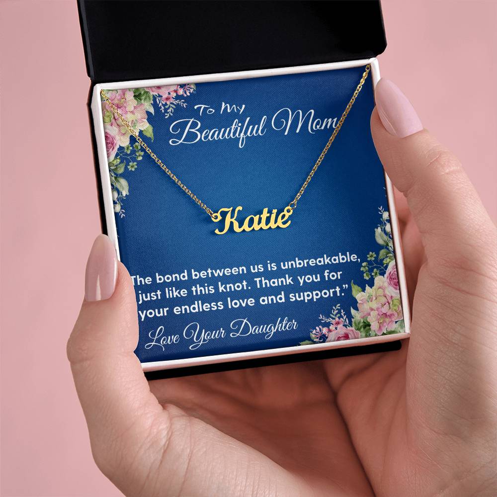 YOUR LOVE HAS SHAPED ME INTO WHO I AM TODAY/ CUSTOM NAME NECKLACE/W/ON DEMAND MESSAGE CARD