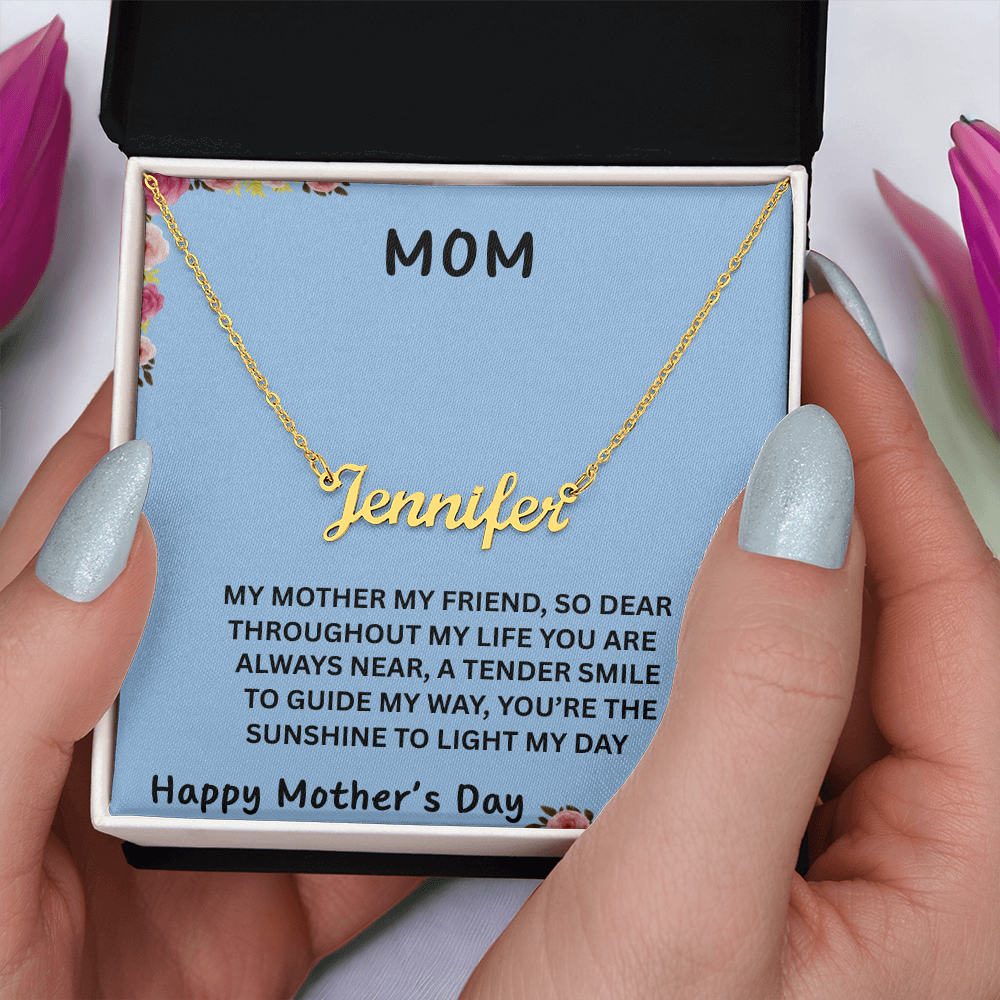 MOM, YOU ARE THE SUNSHINE TO LIGHT MY DAY/ CUSTOM NAME NECKLACE
