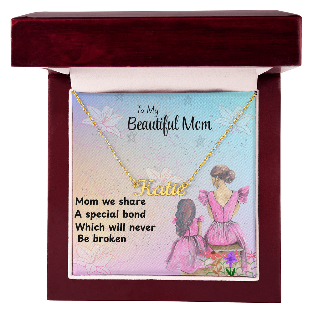 MOM YOUR LOVE HAS SHAPED ME INTO WHO I AM TODAY/ CUSTOM NAME NECKLACE/W/ON DEMAND MESSAGE CARD