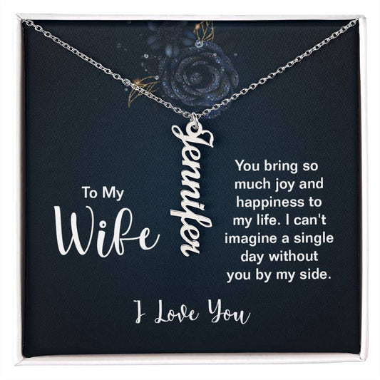 To My Wife | Personalized Vertical Name Necklace