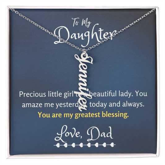 To My Daughter| Vertical Name Necklace