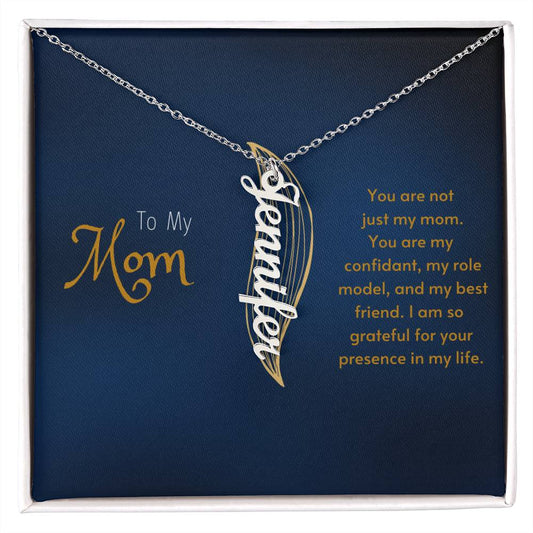 To My Mom | Vertical Name Necklace