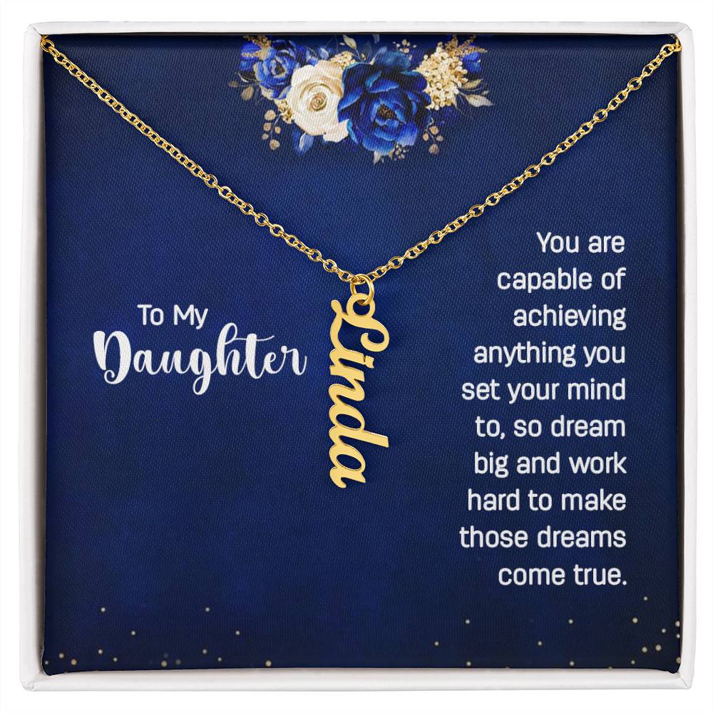 To My Daughter | Vertical Name Necklace