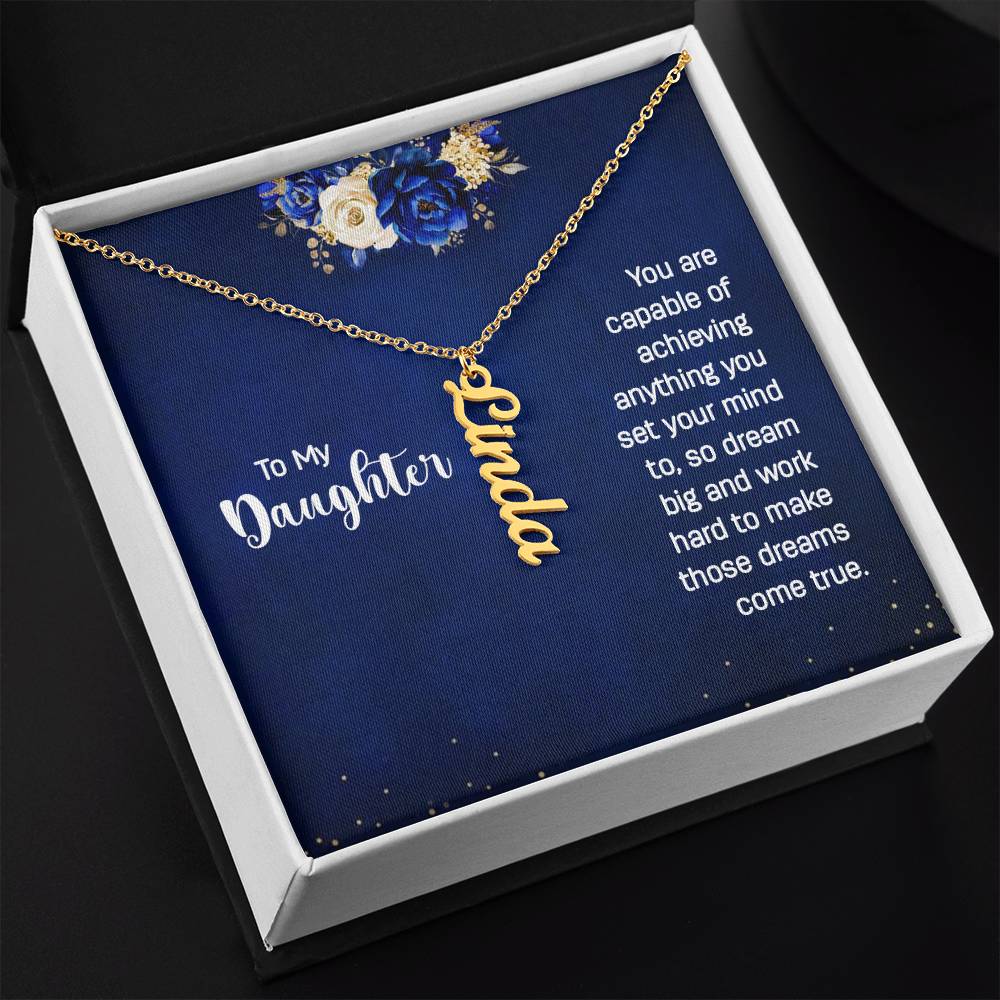 To My Daughter | Vertical Name Necklace