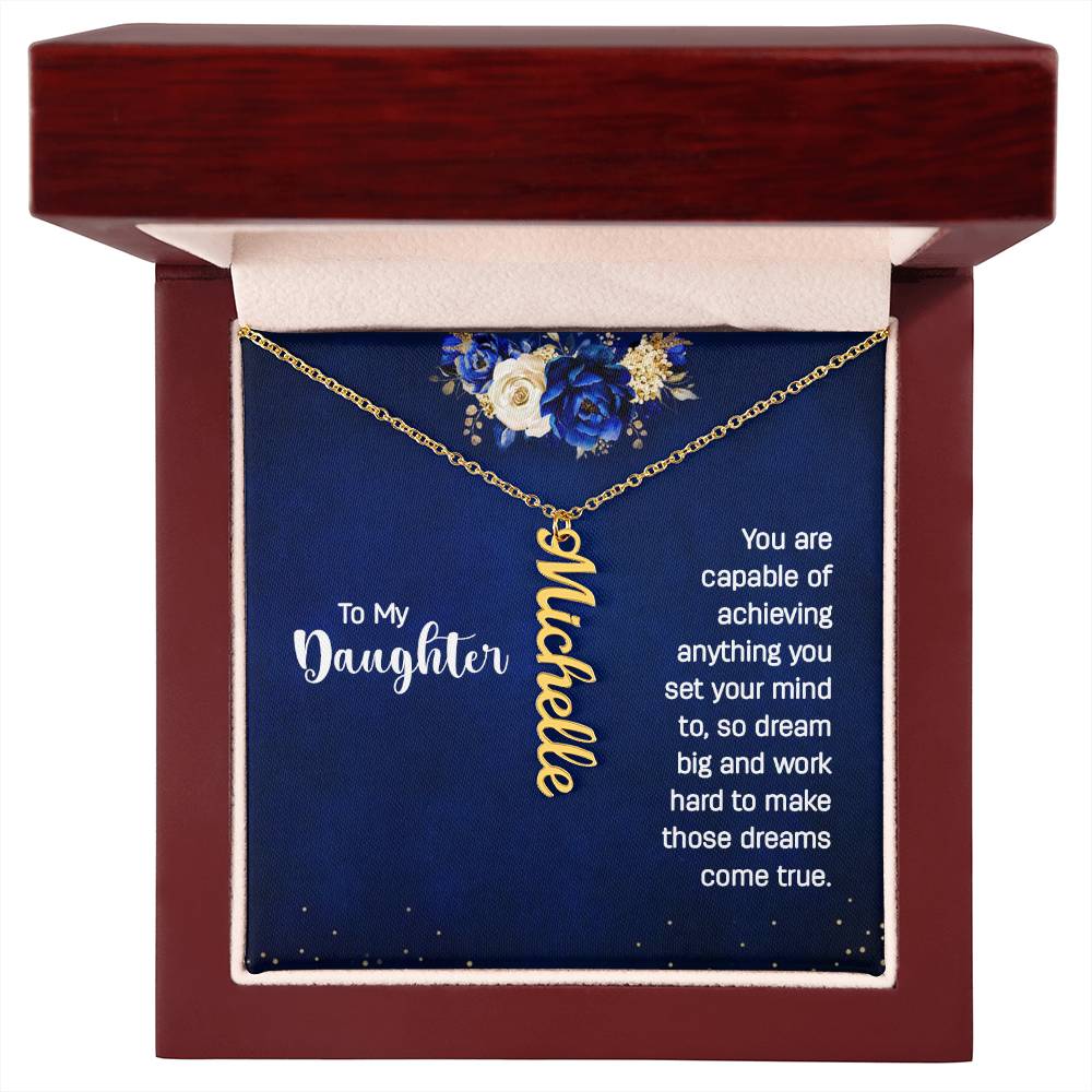 To My Daughter | Vertical Name Necklace