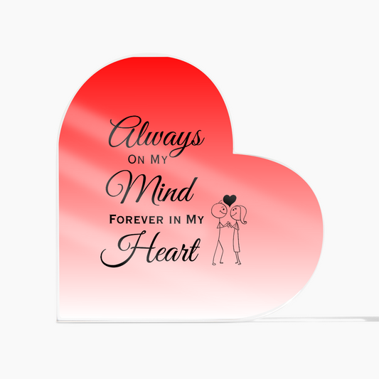 ALWAYS ON MY MIND VALENTINES DAY PLAQUE