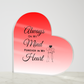 ALWAYS ON MY MIND VALENTINES DAY PLAQUE