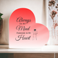 ALWAYS ON MY MIND VALENTINES DAY PLAQUE