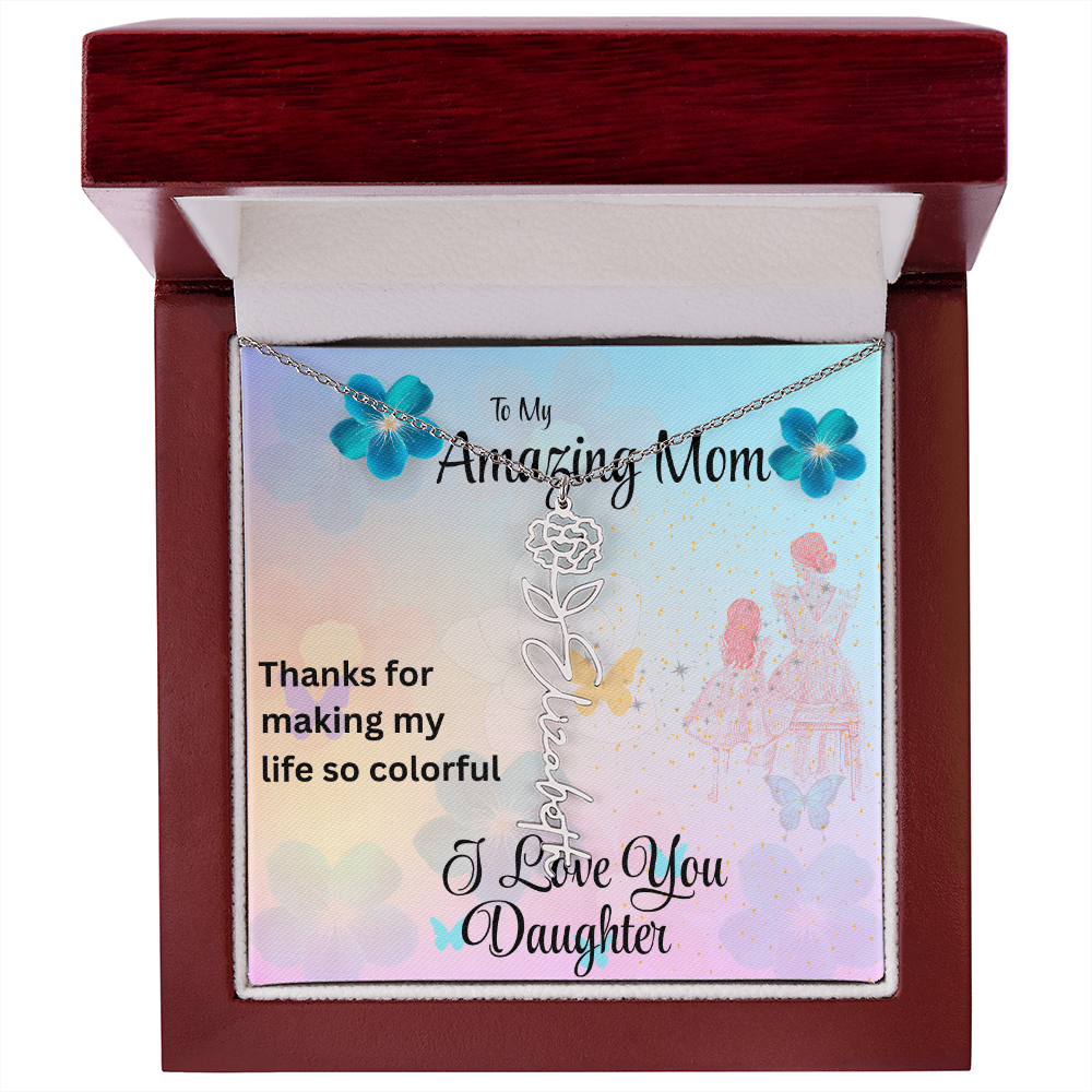 YOUR LOVE HAS SHAPED ME INTO WHO I AM TODAY/ FLOWER NAME NECKLACE/W/ON DEMAND MESSAGE CARD
