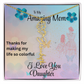 YOUR LOVE HAS SHAPED ME INTO WHO I AM TODAY/ FLOWER NAME NECKLACE/W/ON DEMAND MESSAGE CARD