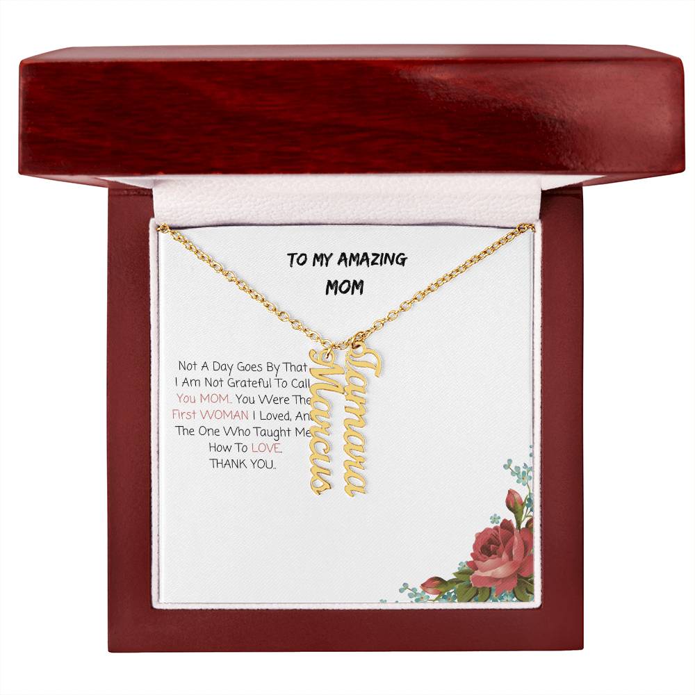 To My Amazing Mom| Multi Vertical Name Necklace (w/MC)