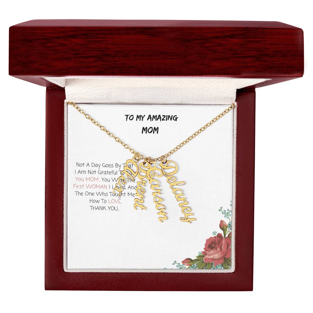 To My Amazing Mom| Multi Vertical Name Necklace (w/MC)