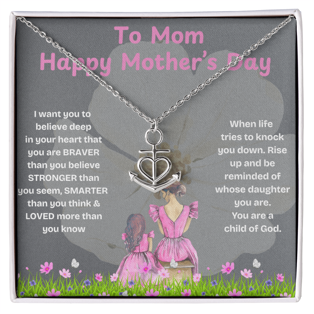 HAPPY MOTHER'S DAY MY ANCHOR