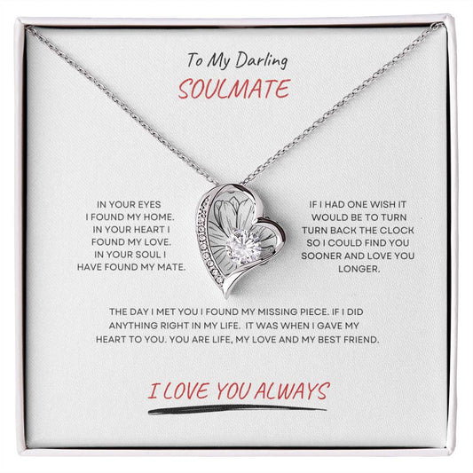 To My Darling Soulmate| Forever Love Necklace With on Demand Message Card