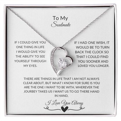 To My Soulmate| Forever Love Necklace with on Demand Message Card