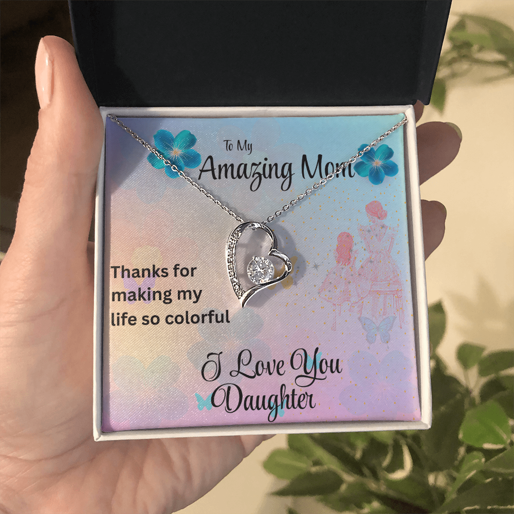 MOM YOU ARE MY FOREVER LOVE/FOREVER LOVE NECKLACE WITH ON DEMAND MESSAGE CARD