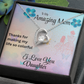 MOM YOU ARE MY FOREVER LOVE/FOREVER LOVE NECKLACE WITH ON DEMAND MESSAGE CARD