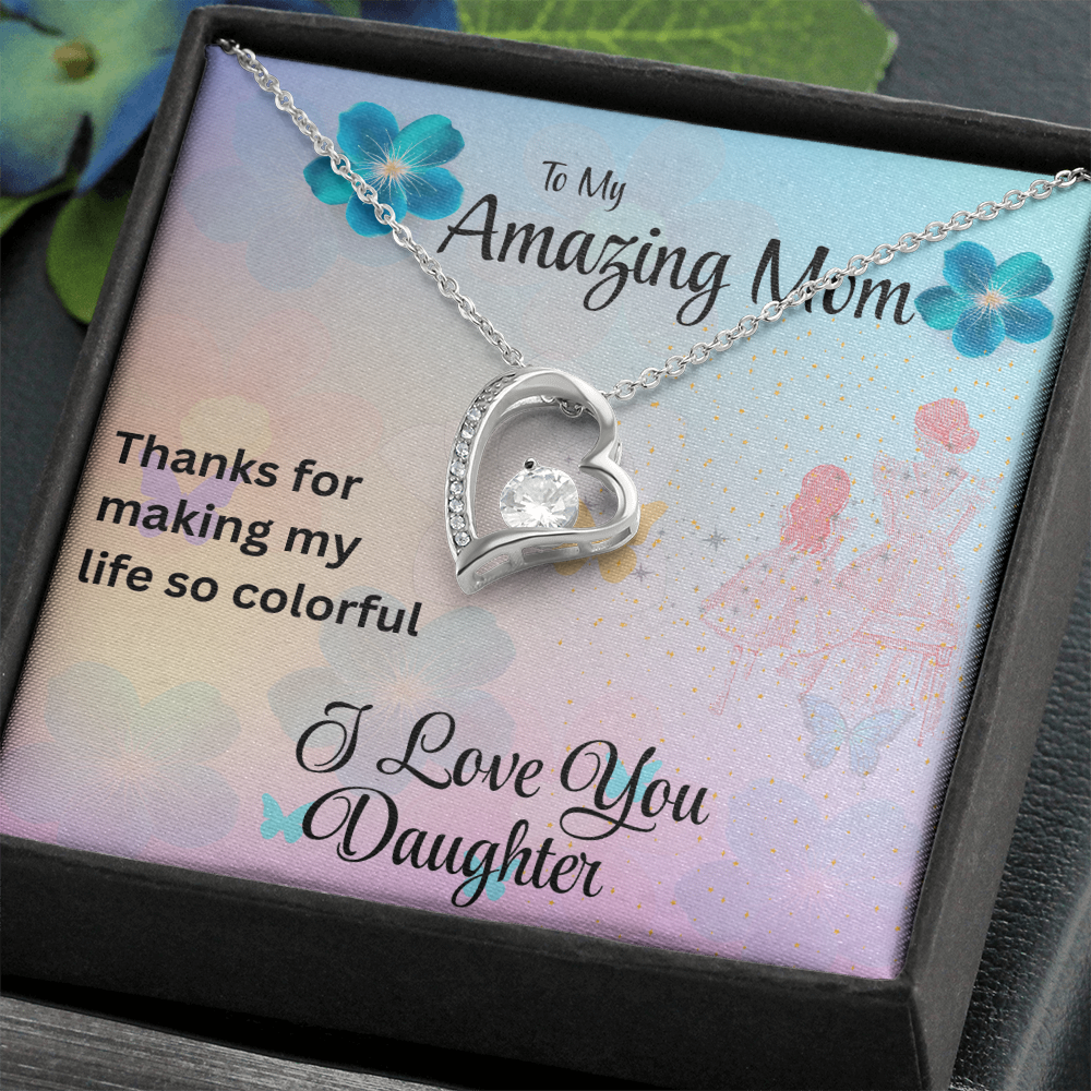 MOM YOU ARE MY FOREVER LOVE/FOREVER LOVE NECKLACE WITH ON DEMAND MESSAGE CARD