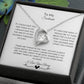 To My Soulmate| Forever Love Necklace with on Demand Message Card
