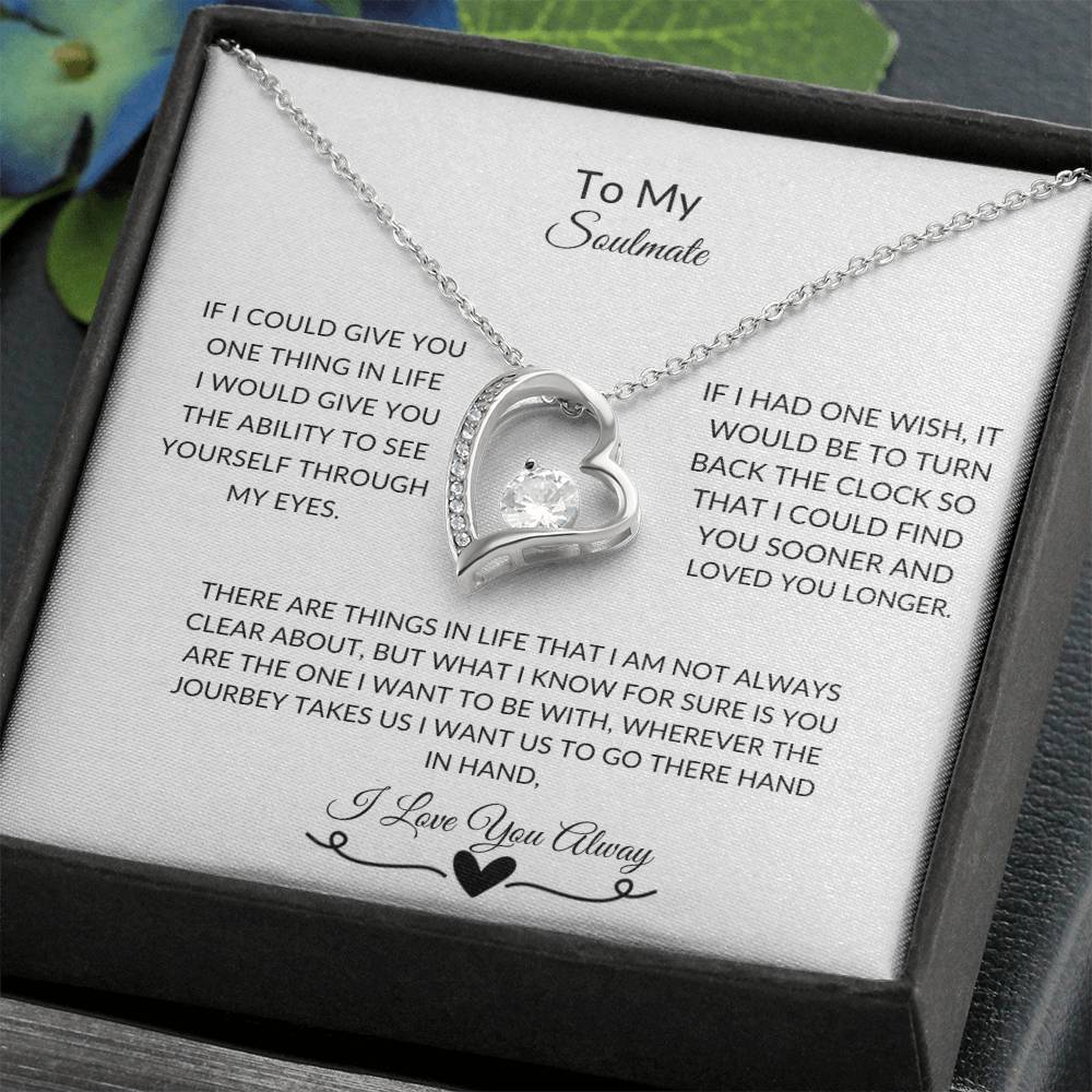 To My Soulmate| Forever Love Necklace with on Demand Message Card