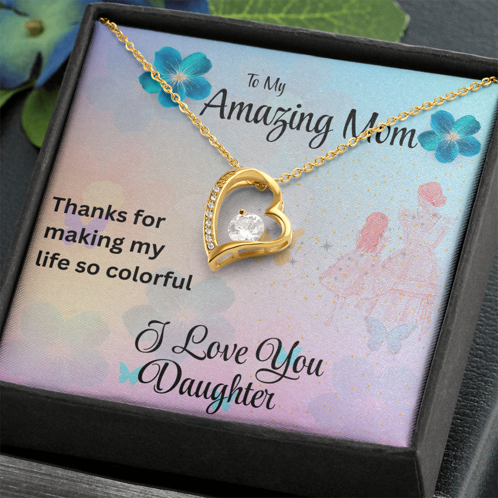 MOM YOU ARE MY FOREVER LOVE/FOREVER LOVE NECKLACE WITH ON DEMAND MESSAGE CARD