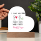 I  LOVE YOU MORE ACRYLIC HEART PLAQUE